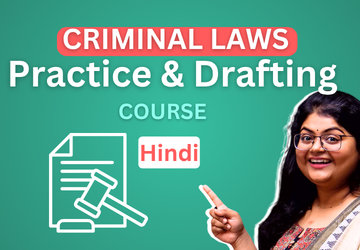 Criminal Practice & Drafting Course (Hindi)